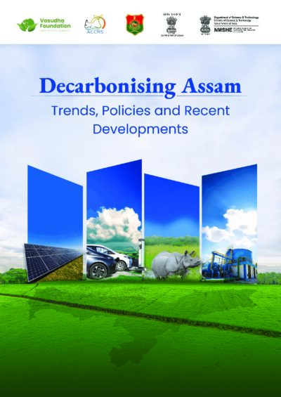 Decarbonising Assam – Trends, Policies and Recent Developments