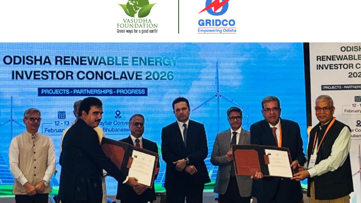 Vasudha Foundation has signed a Memorandum of Understanding (MoU) with GRIDCO LIMITED, Odisha