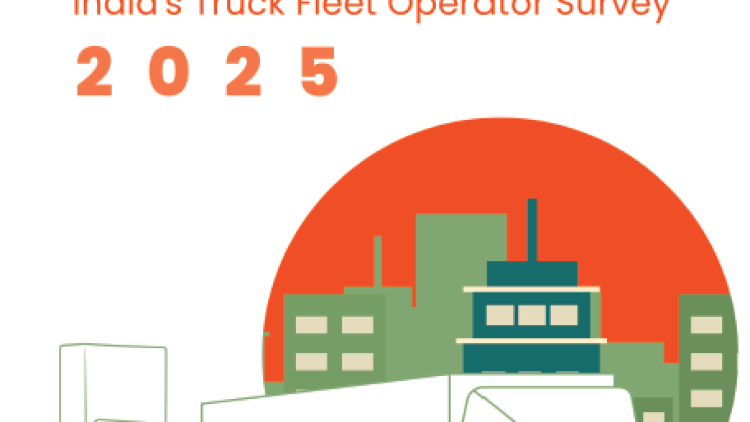 Insights and Recommendations-India’s Truck Fleet Operator Survey